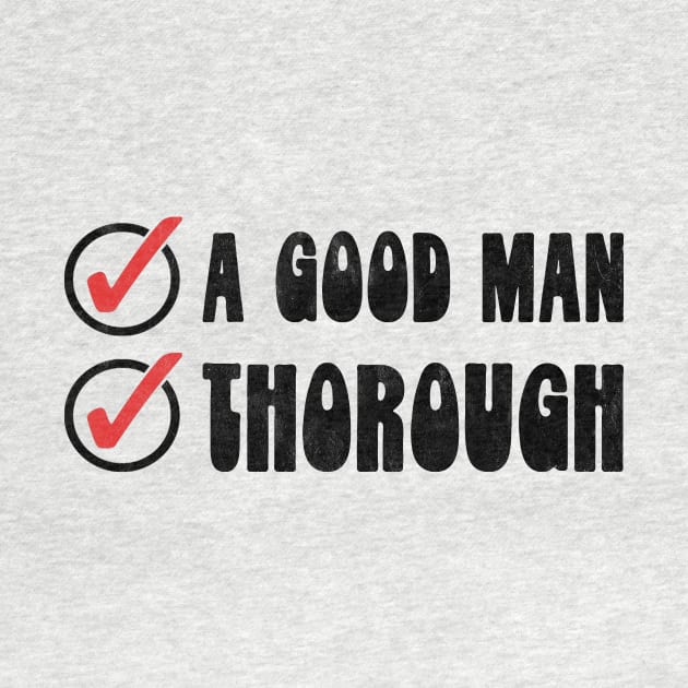 He's a Good Man And Thorough Maude Funny Big Lebowski Quote by GIANTSTEPDESIGN